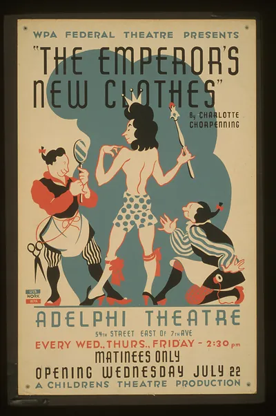 WPA Federal Theatre presents The emperors new clothes by Charlotte Chorpenning