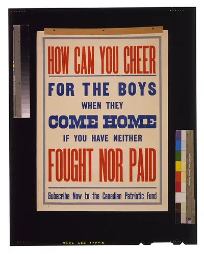 How can you cheer for the boys when they come home if you have neither fought nor paid. Subscribe now to the Canadian Patriotic Fund