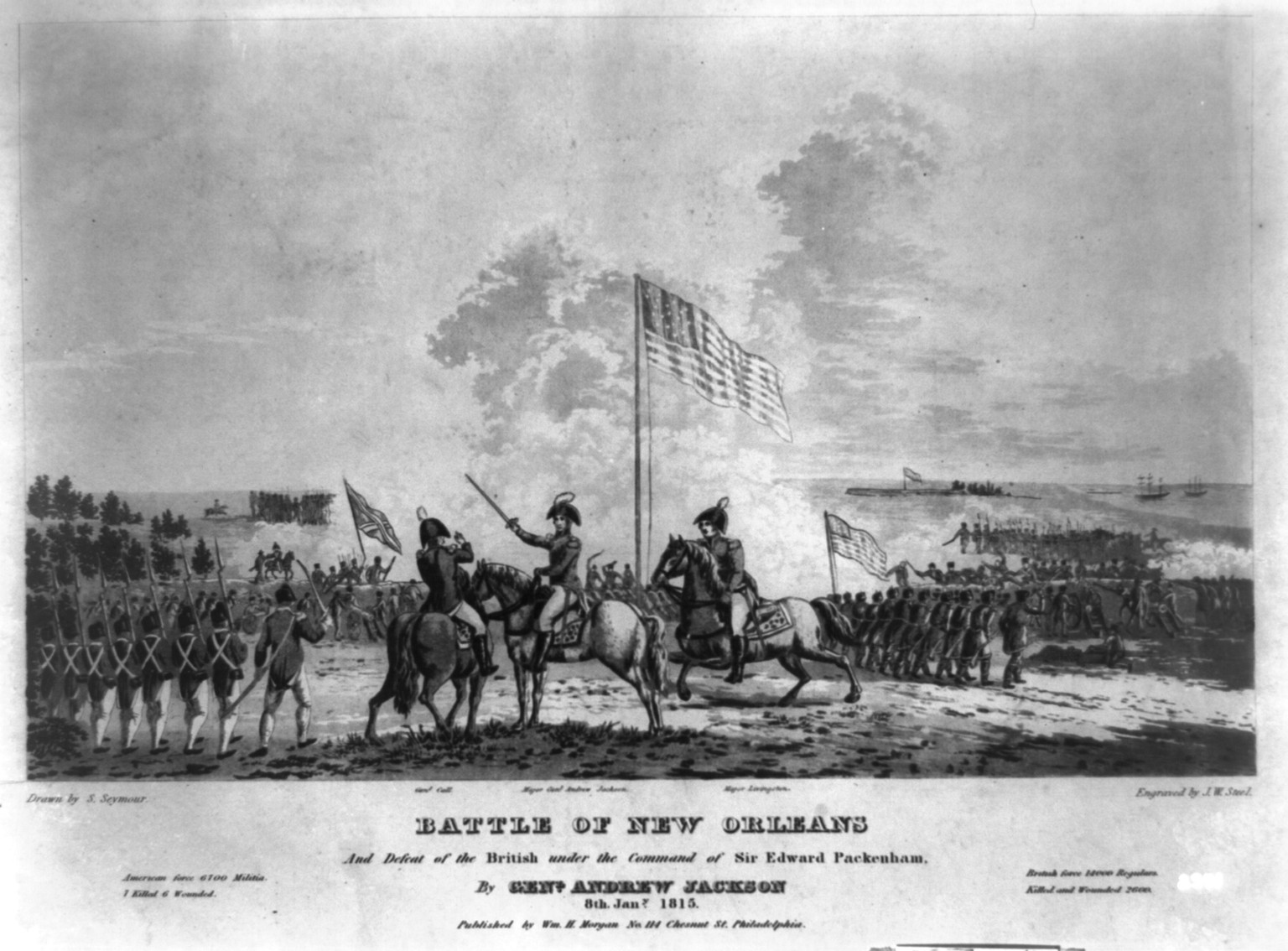Battle of New Orleans / Drawn by S. Seymour ; Engraved by J. W. Steele., Philadelphia ; Wm. H. Morgan, [1815] — antique engraving