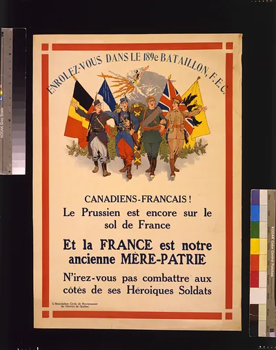Canadiens-Français! Enrolez-vous dans le 189e Bataillon