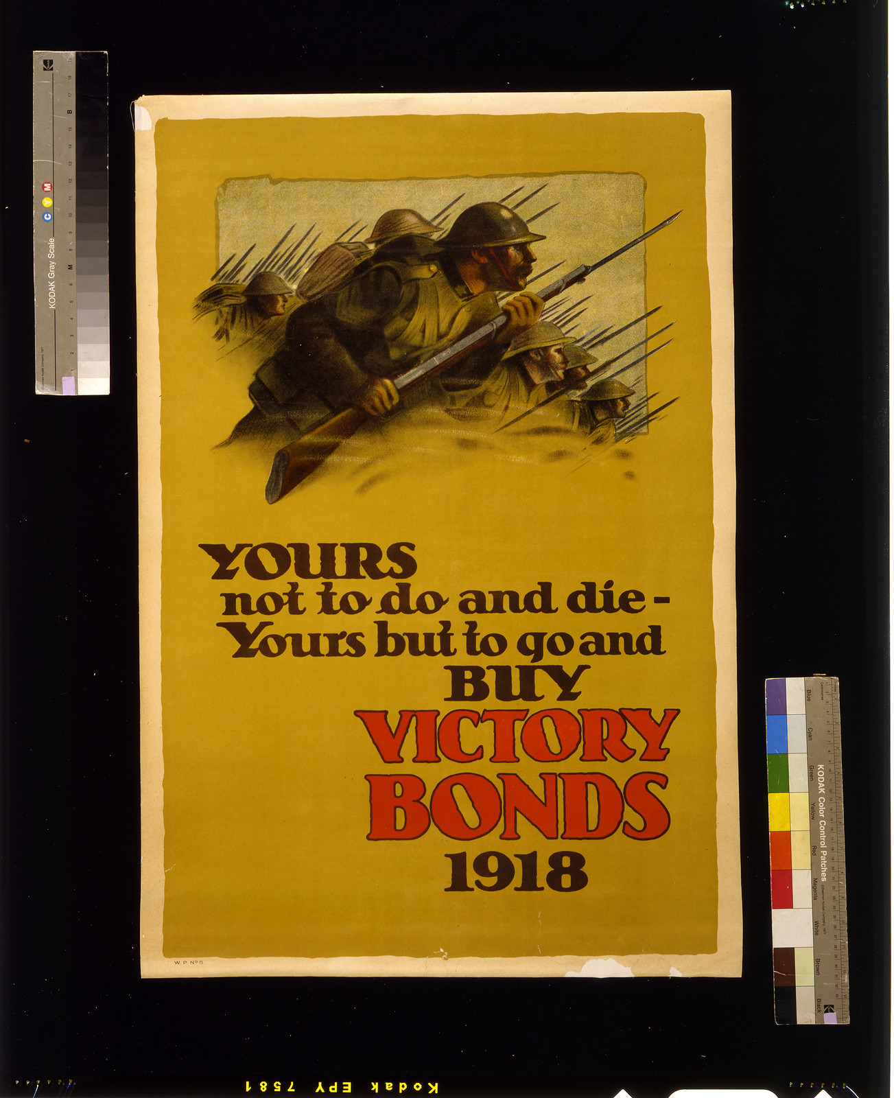 Yours not to do and die - Buy Victory Bonds 1918, 1918 — historic image