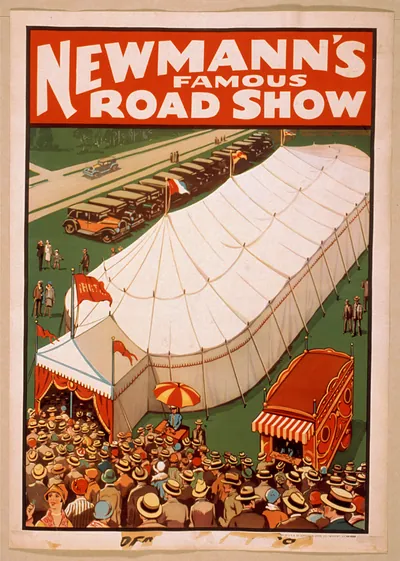 Newmann's Famous Road Show circus poster with tent and crowd