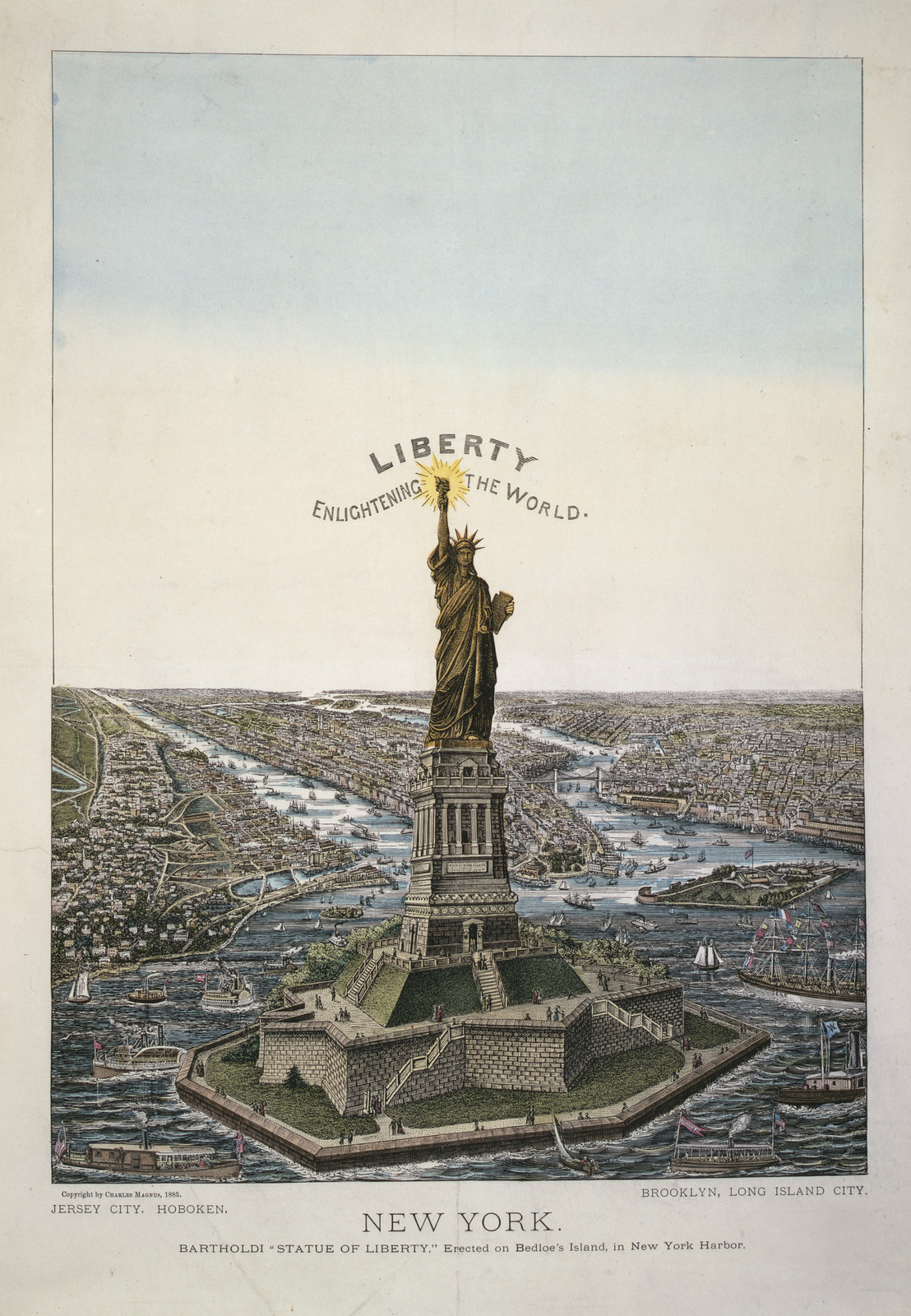 New York. Bartholdi Statue of Liberty erected on Bedloe's Island, in New York Harbor, c1885 Aug. 21. — historic print