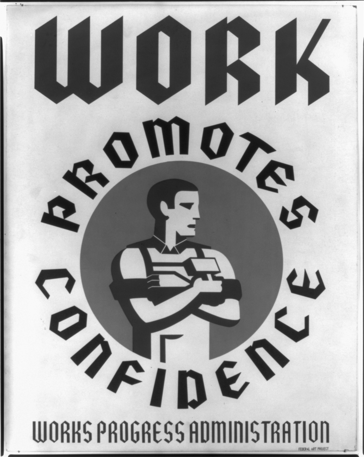 Work promotes confidence, 1936 — vintage poster