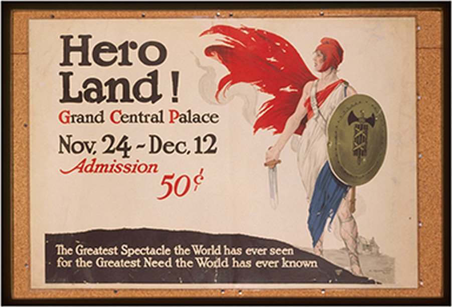 Hero land! Grand Central Palace Nov. 24 - Dec. 12. Admission 50 cents, 1917 — vintage poster