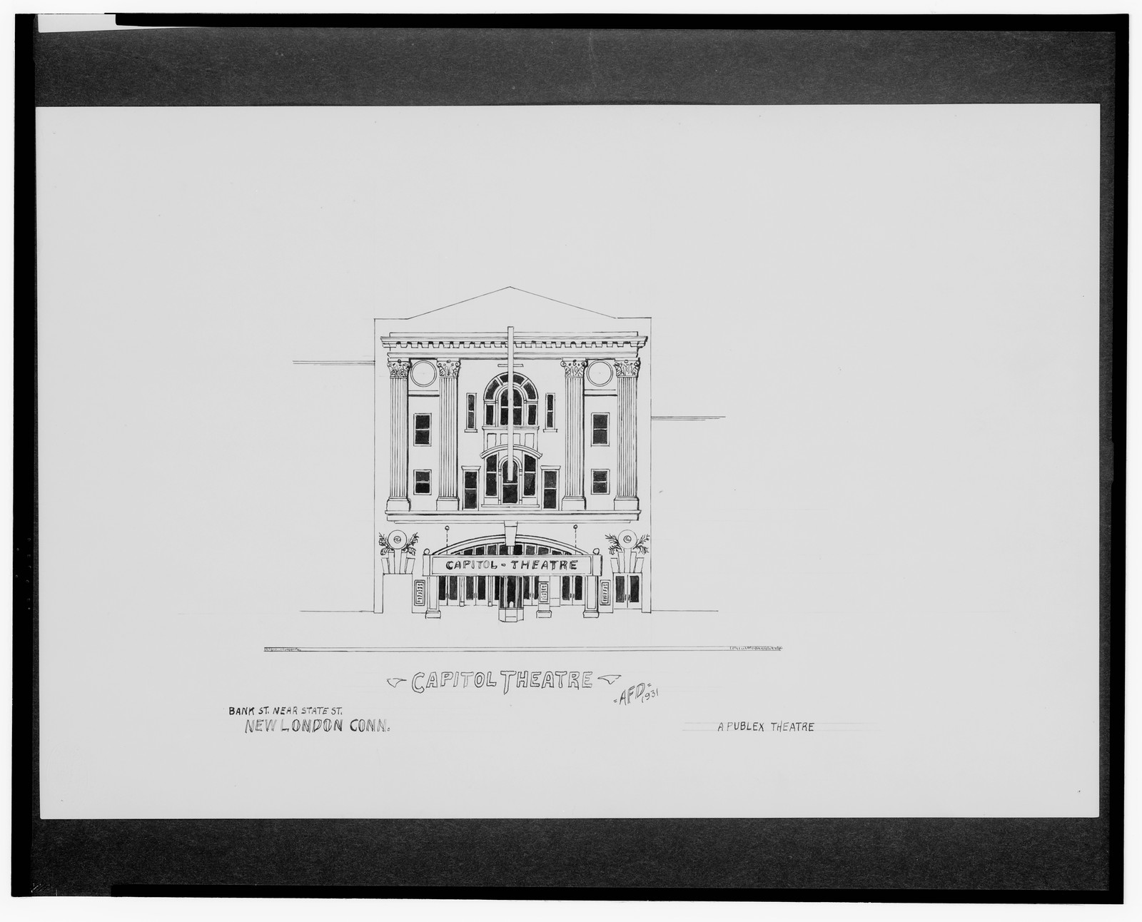 [Capitol Theatre, Bank St. near State St., New London, Connecticut] / AFD 1931., And Engineering (ADE) Drawings — vintage poster