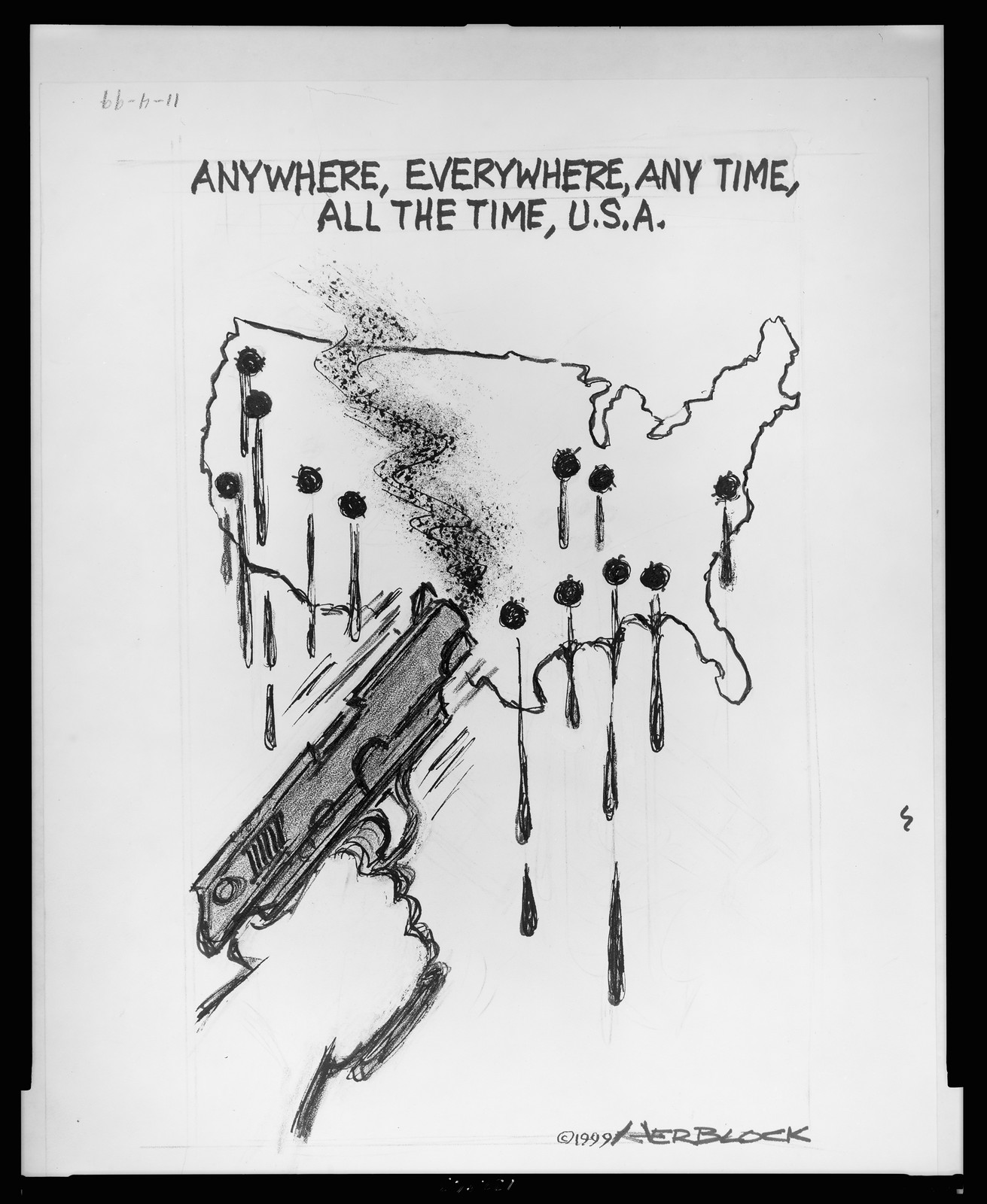 Anywhere, everywhere, any time, all the time, U.S.A. / Herblock. — historic drawing