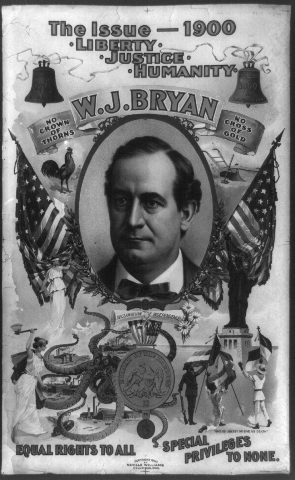 The issue - 1900. Liberty. Justice. Humanity. W.J. Bryan, c1900. — historic print