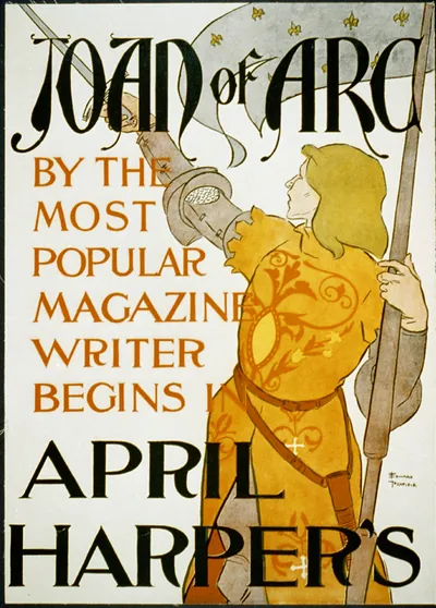 Joan of Arc, by the most popular magazine writer, begins in April Harper's / Edward Penfield.