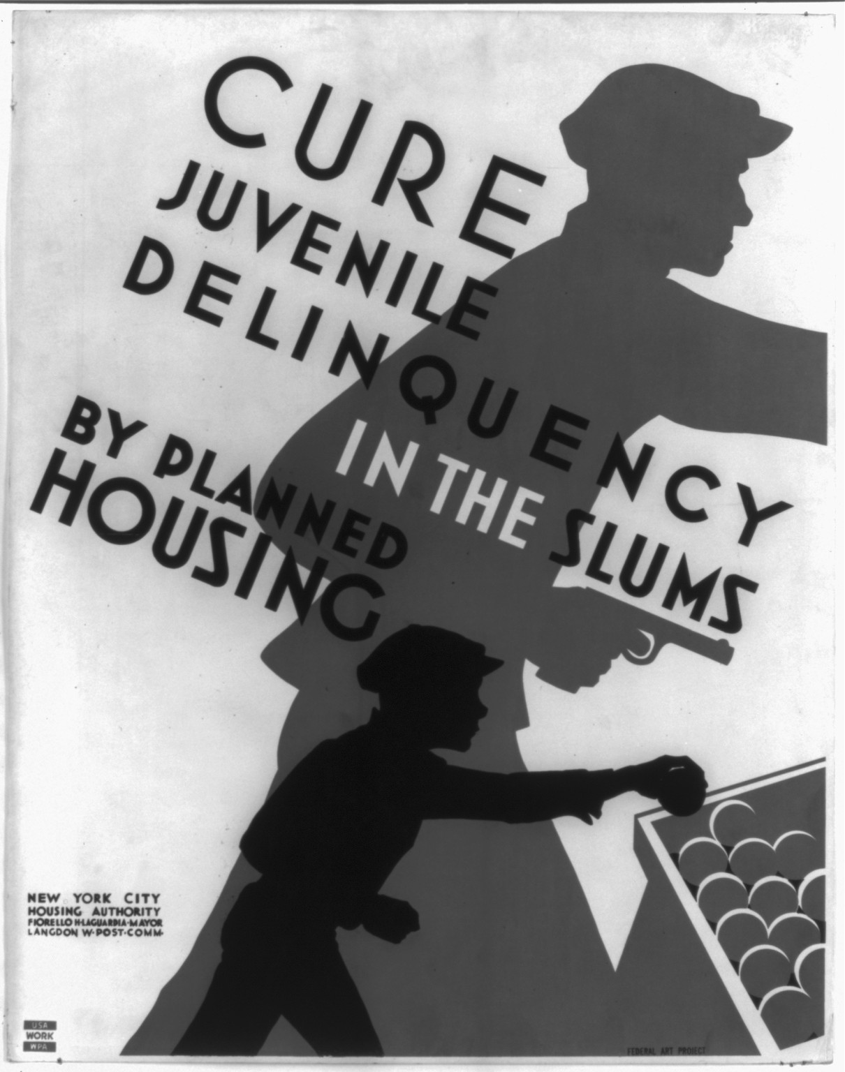 Cure juvenile delinquency in the slums by planned housing, 1936 — vintage poster