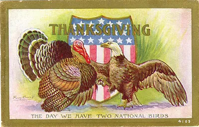 Thanksgiving postcard with turkey and eagle, two national birds