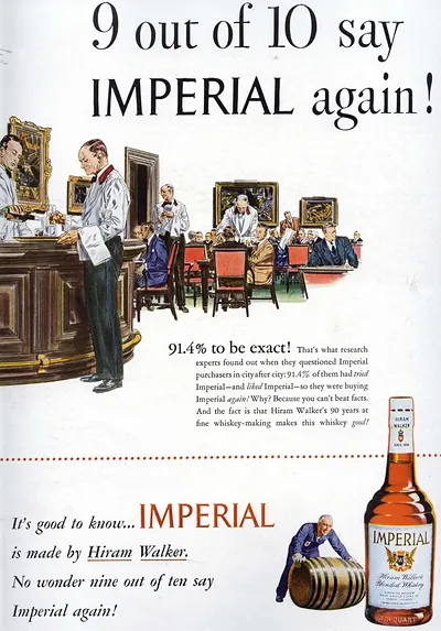 9 out of 10 say IMPERIAL again! whiskey advertisement