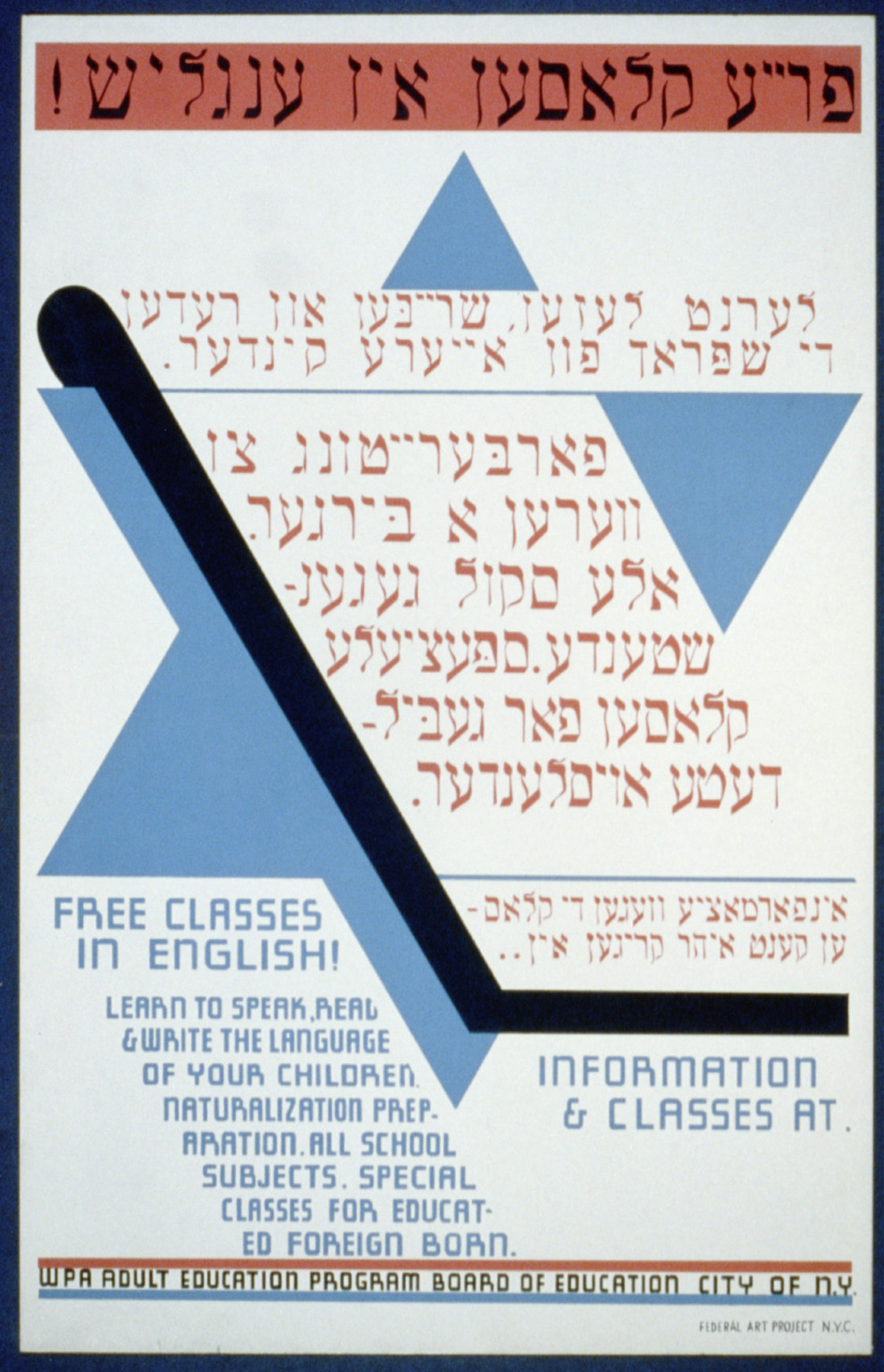 Free classes in English! Learn to speak read & write the language of your children. [, 1936 — vintage poster