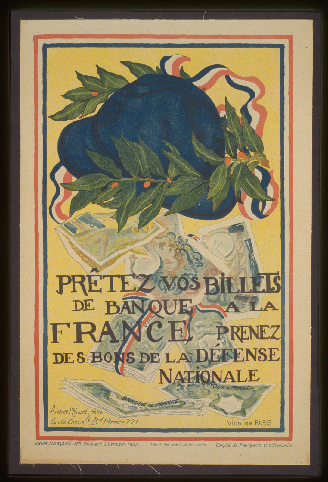 Precirctez vos billets de banque agrave la France. Prenez des bons de la deacutefense nationale, 1918 — vintage poster