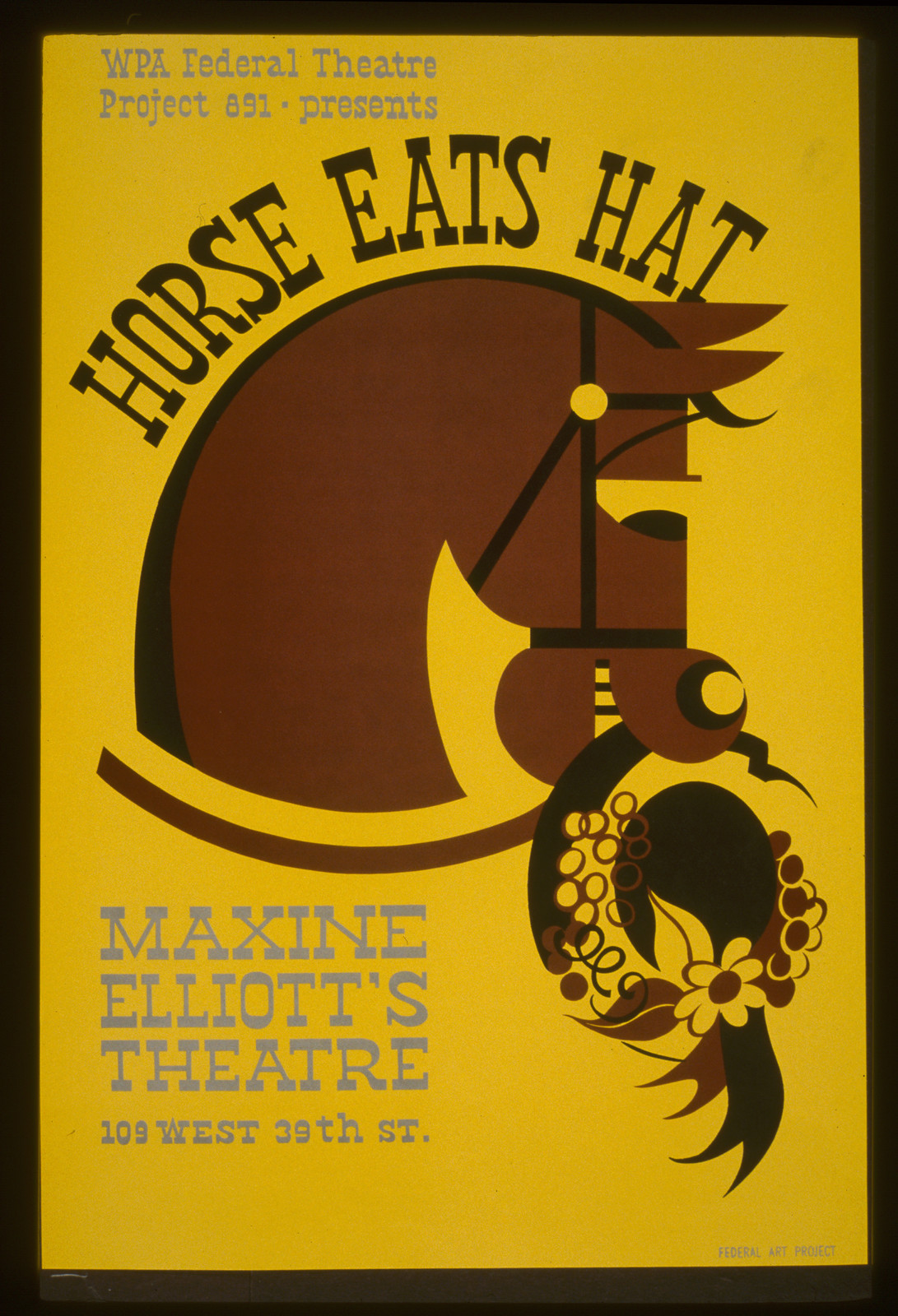 WPA Federal Theatre Project 891 - presents Horse eats hat Maxine Elliotts Theatre., 1990 — vintage poster