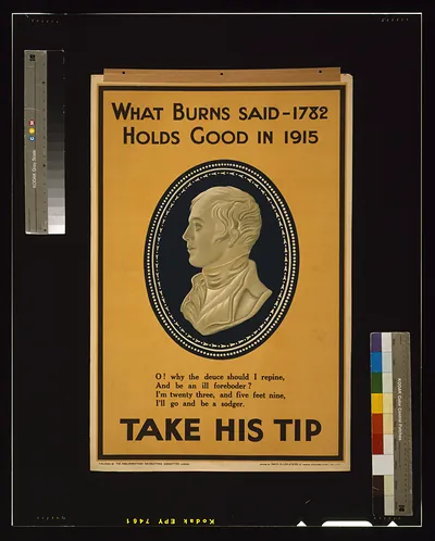 What Burns said [in] 1782 holds good in 1915. Take his tip / printed by David Allen & Sons Ld., Harrow, Middlesex.