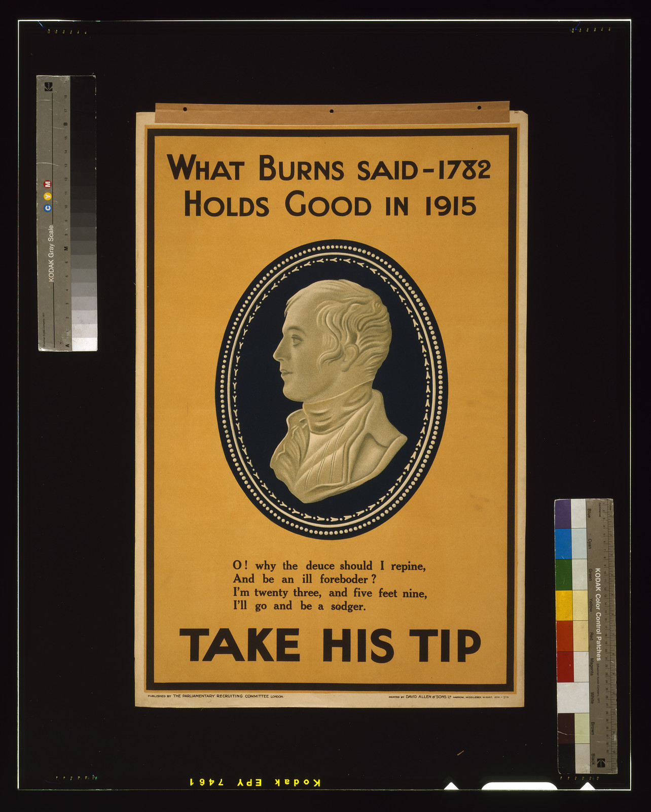 What Burns said [in] 1782 holds good in 1915. Take his tip / printed by David Allen & Sons Ld., Harrow, Middlesex., London : Parliamentary Recruiting Committee, [1915] — vintage poster