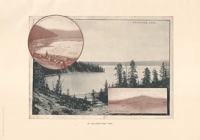 Shoshone Lake, In Yellowstone Park, with inset views