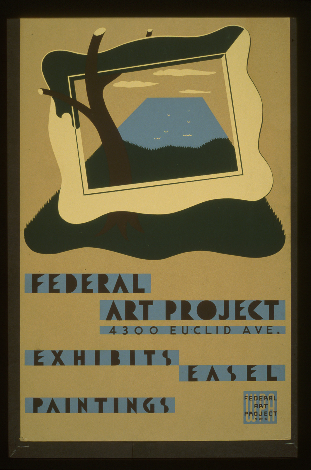 Federal Art Project 4300 Euclid Ave. exhibits easel paintings, 1938 — vintage poster