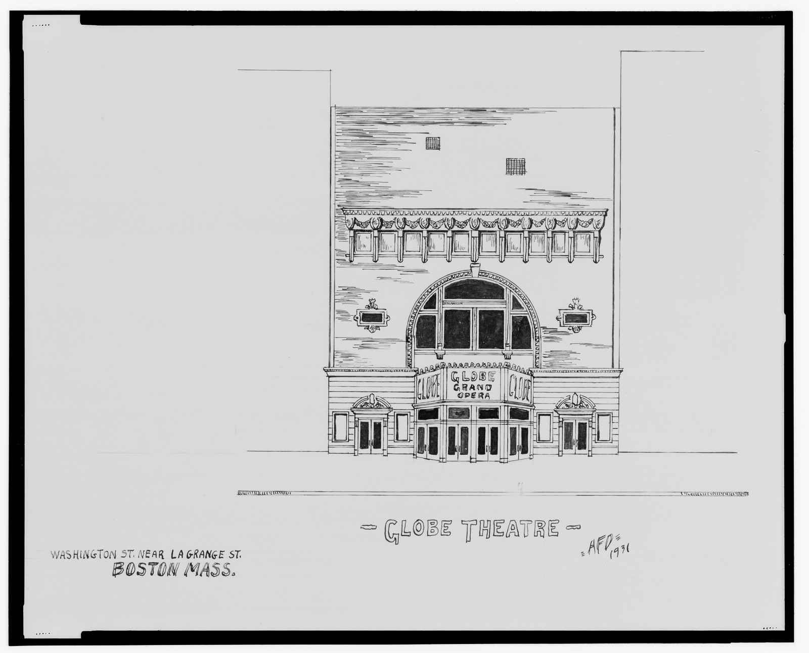 [Globe Theatre (Globe Grand Opera), Washington St. near La Grange St., Boston, Massachusetts] / AFD 1931., And Engineering (ADE) Drawings — vintage poster