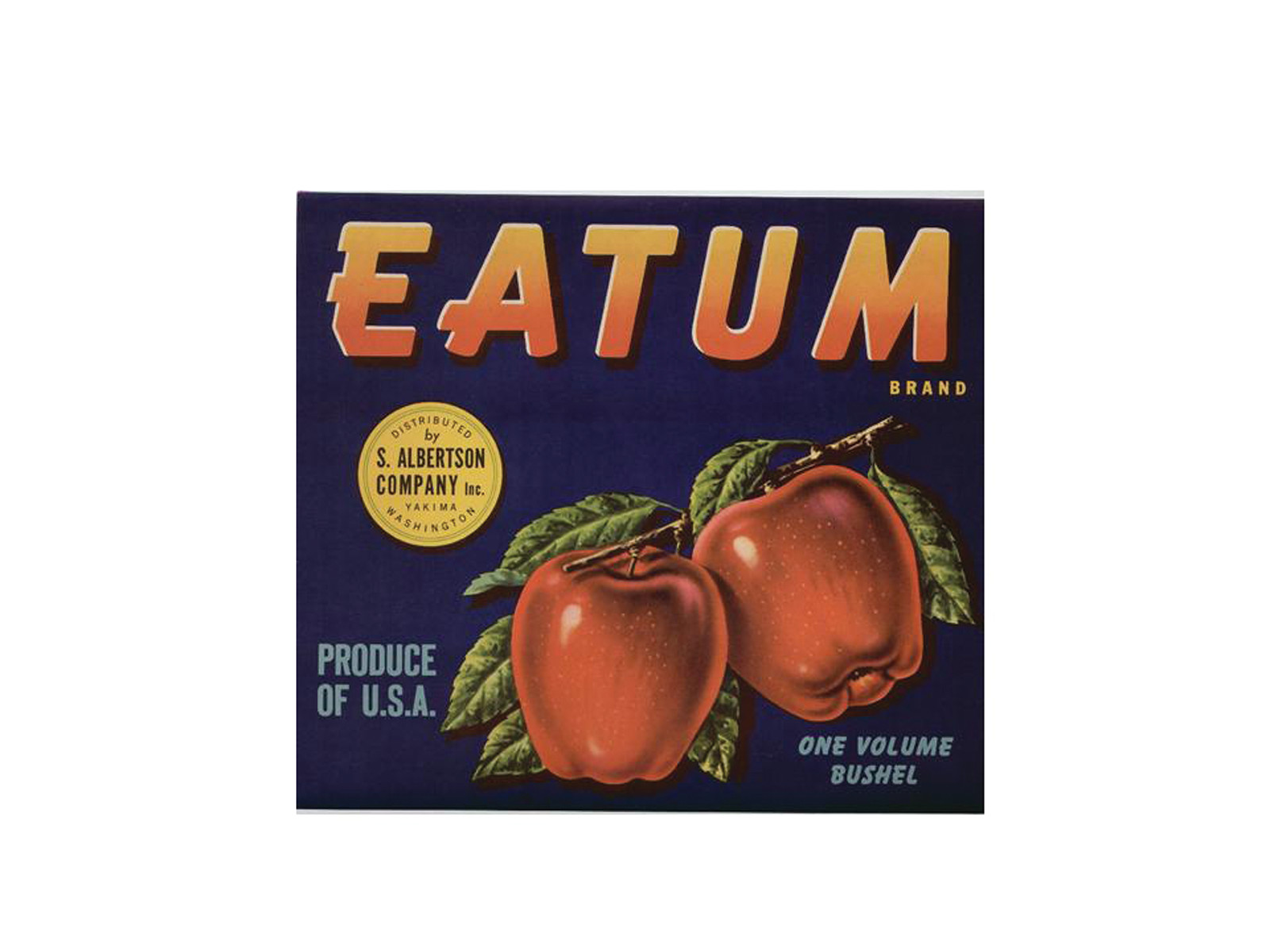 EATUM Brand apple crate label, one volume bushel — historic image