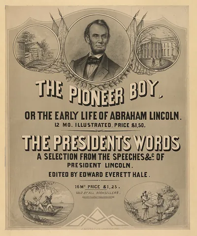 The Pioneer Boy, Or The Early Life Of Abraham Lincoln