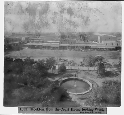 Stockton from the Court House, looking West, San Joaquin County