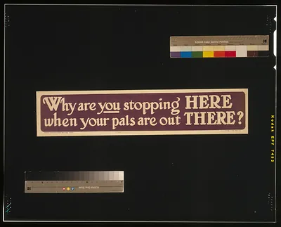 Why are you stopping here when your pals are out there? / H. & C. Graham Ltd. Litho., London, S.E.