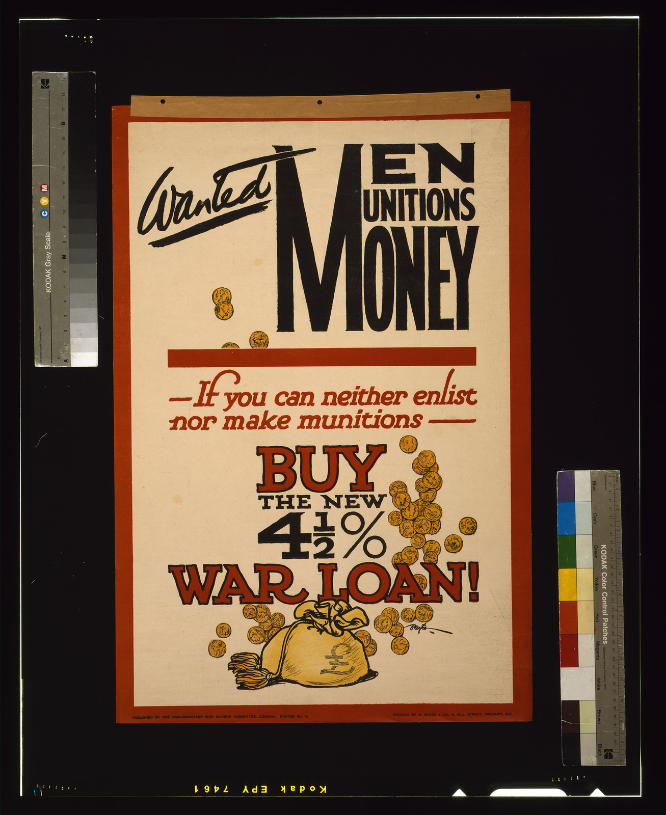 Wanted - men, munitions, money. If you can neither enlist nor make munitions, buy the new 4 1/2% war loan! / Baxter ; printed by A. White & Co., 6, Hill Street, Finsbury, E.C., London : Parliamentary War Savings Committee, [1915] — vintage poster