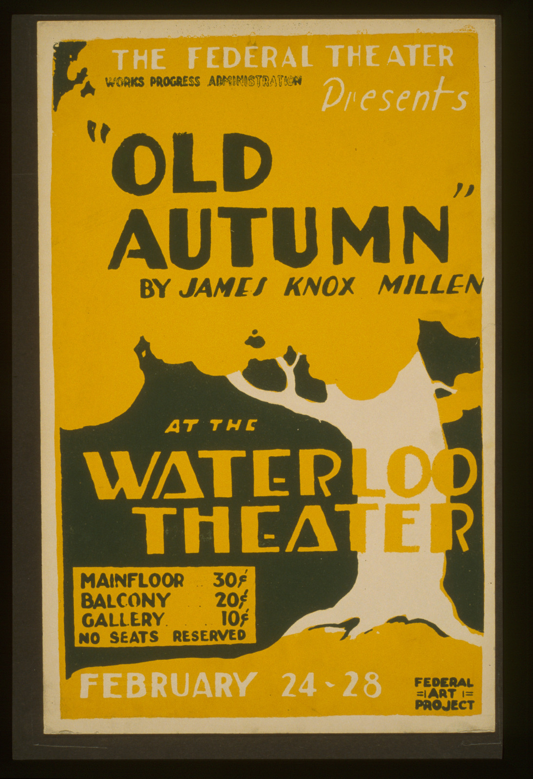The Federal Theater presents Old autumn by James Knox Millen At the Waterloo Theater., 1936 — vintage poster