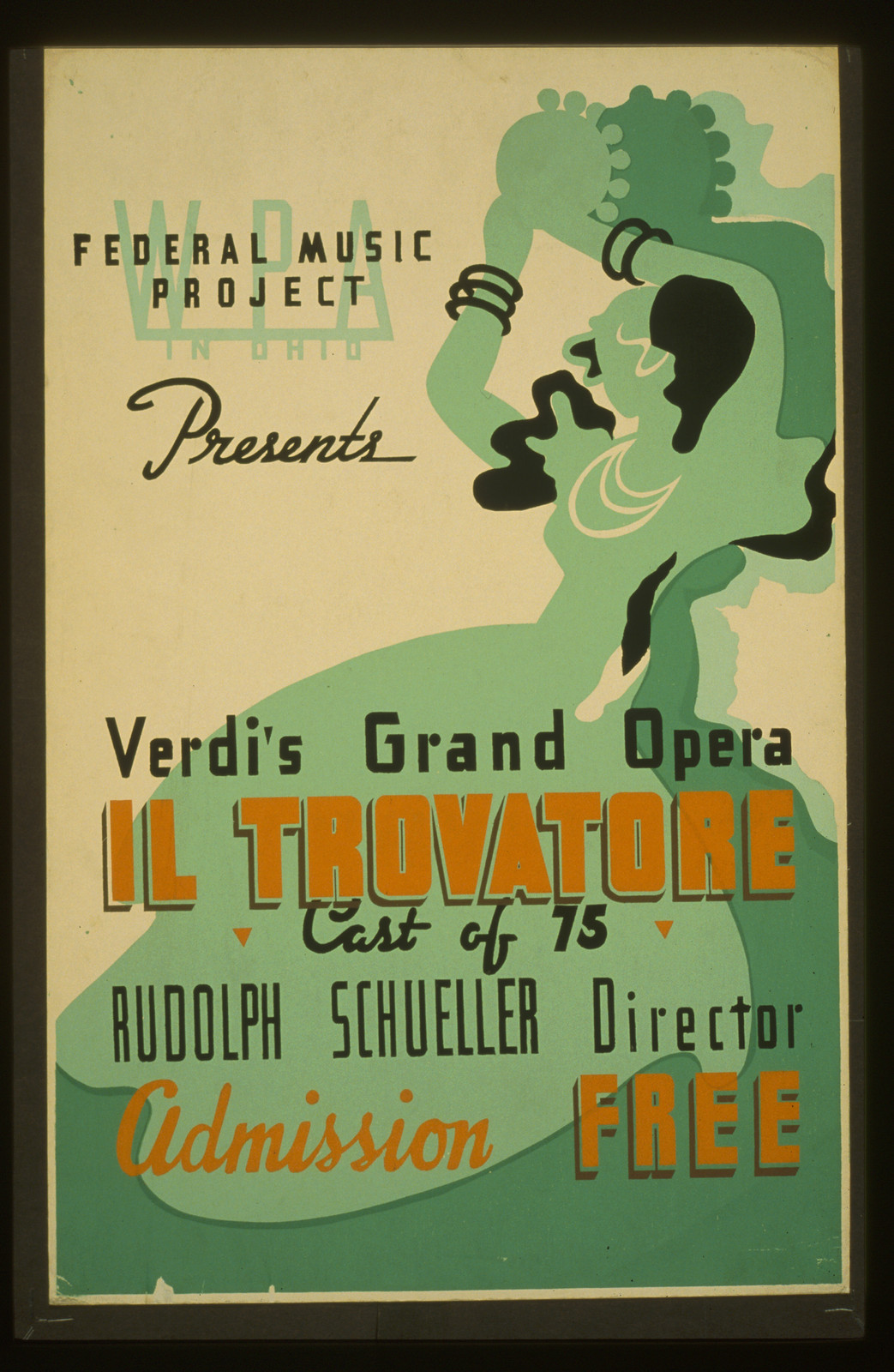 WPA in Ohio Federal Music Project presents Verdis grand opera Il trovatore Cast of 75, 1936 — vintage poster