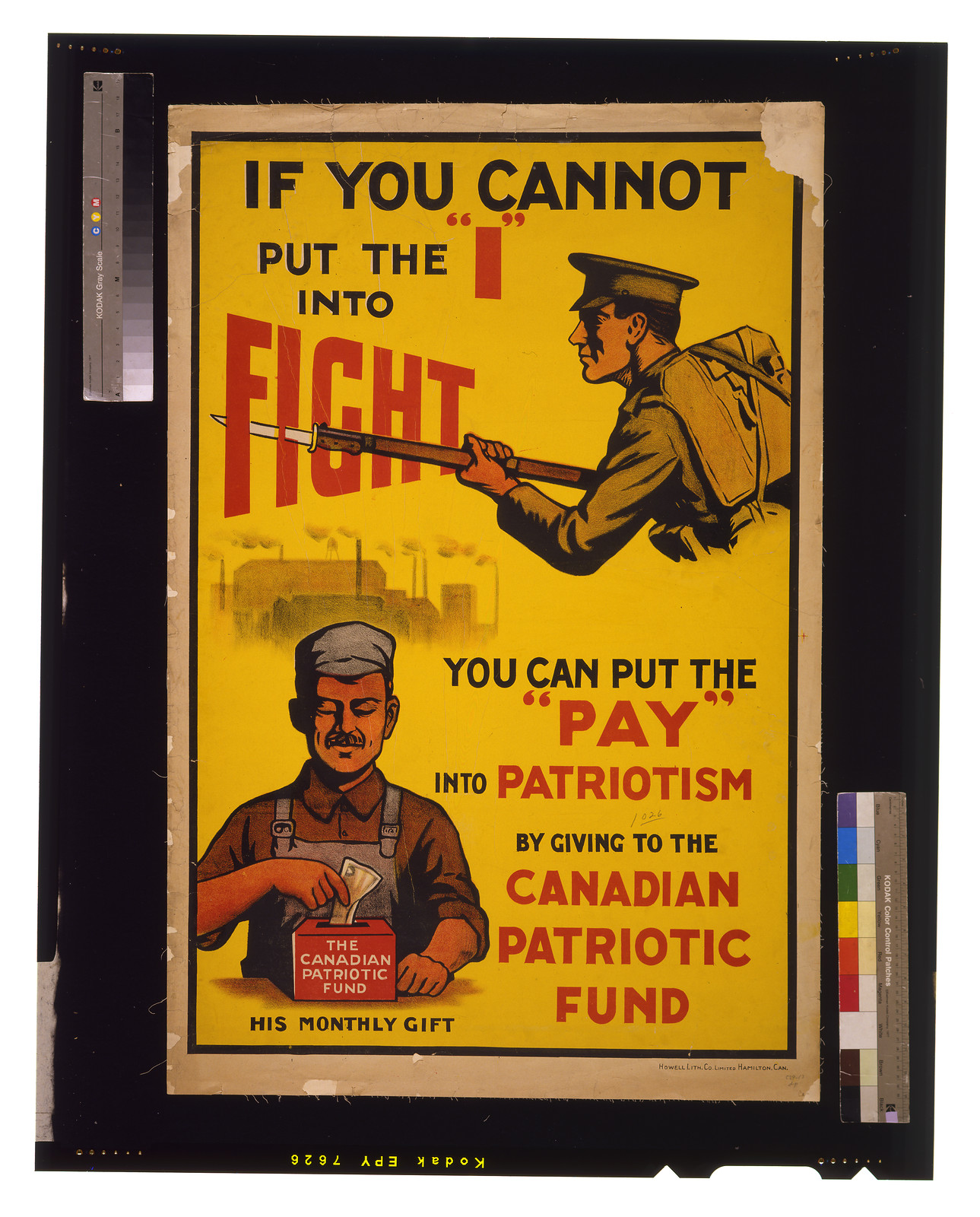 If you cannot put the I into fight you can put the pay into patriotism by giving to the Canadian Patriotic Fund / Howell Lith. Co. Ltd. Hamilton Can., 1915 — vintage poster