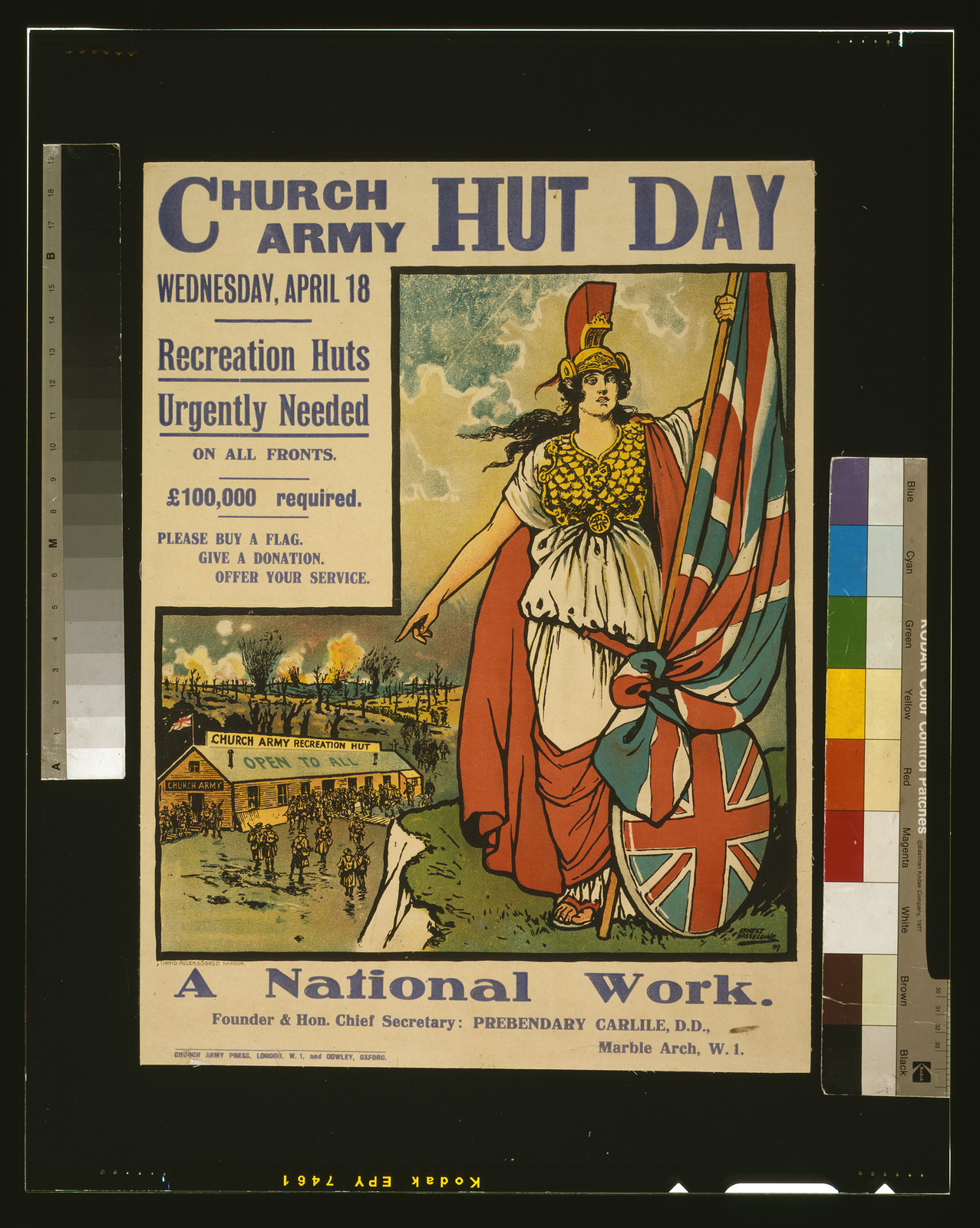 Church army hut day, Wednesday, April 18. Recreation huts urgently needed on all fronts. f100,000 required. Please buy a flag. Give a donation. Offer your service. A national work / Ernest Hasseldine 1917 ; David Allen & Sons Ld. Harrow.., London and Oxford : Church Army Press, [1917] — vintage poster