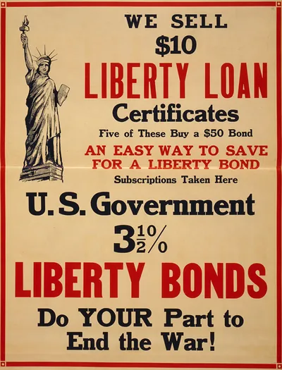 We sell $10 Liberty Loan certificates [...] Liberty Bonds - do your part to end the war!