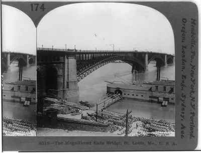 The Magnificent Eads Bridge, St. Louis, Mo., U.S.A.