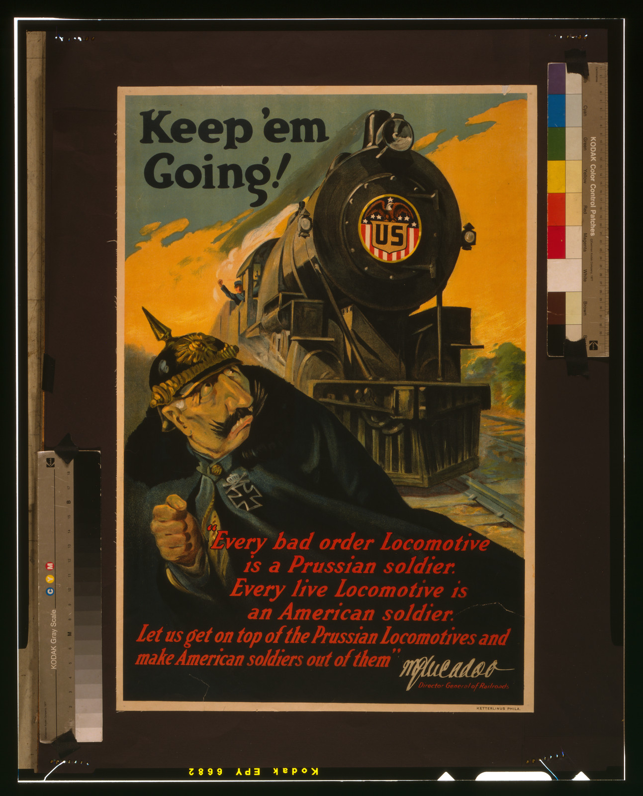 Keep em going! / Ketterlinus Phila., 1917 — vintage poster
