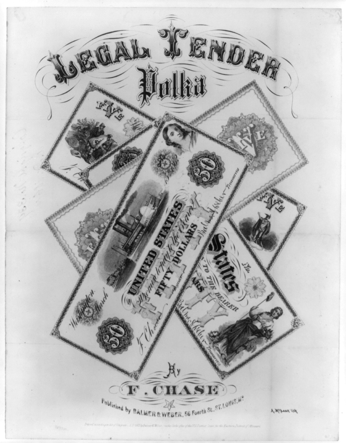 Legal tender polka by F. Chase / A. McLean Lith., St. Louis, Mo. : Balmer & Weber, c1863. — antique lithograph