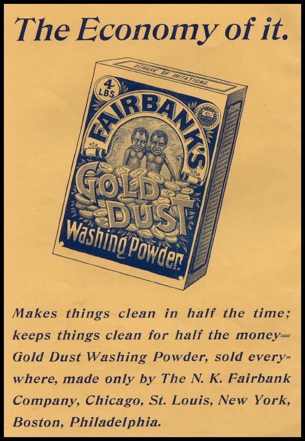 Economy of it: Gold Dust Washing Powder advertisement — historic image