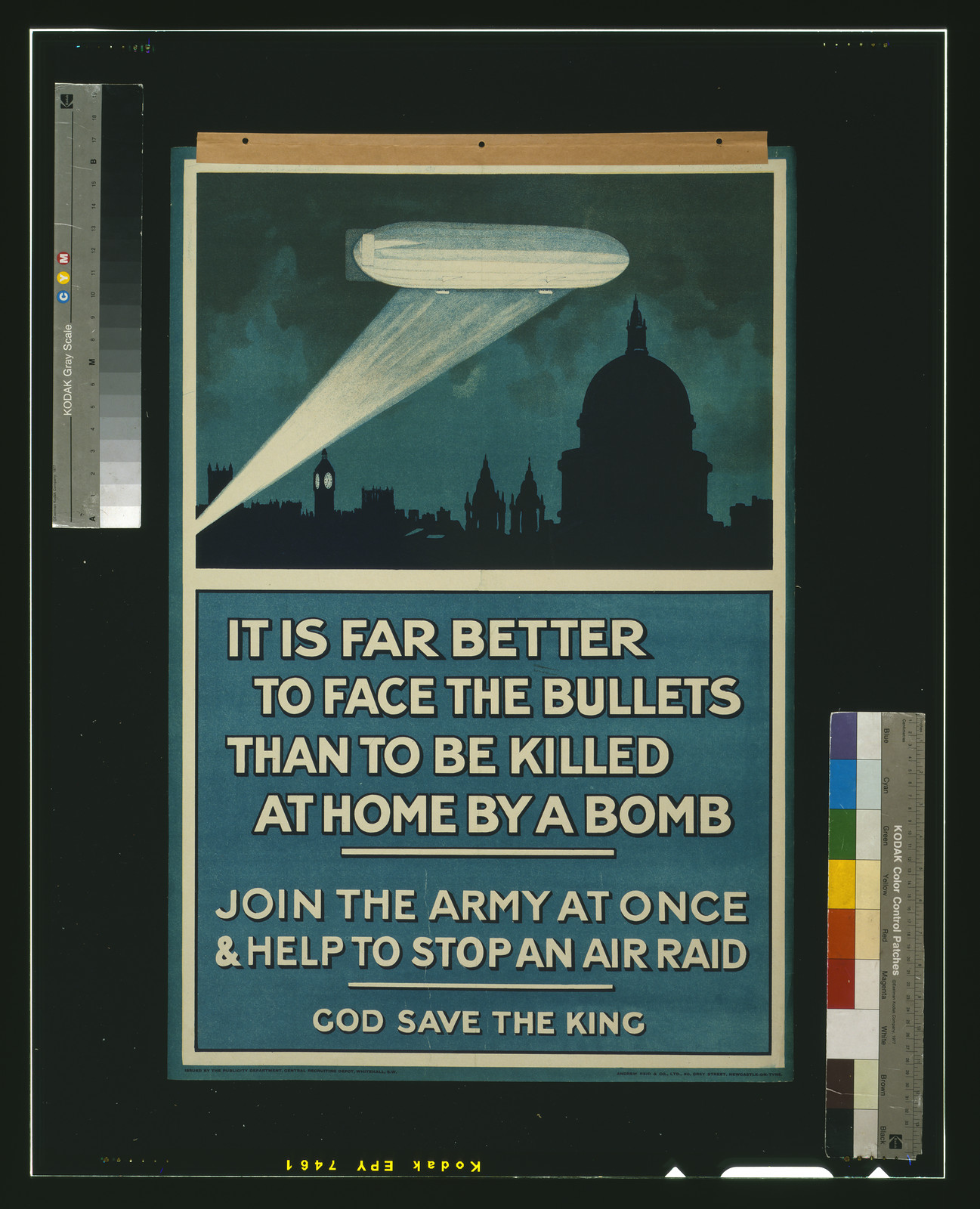 It is far better to face the bullets than to be killed at home by a bomb. Join the army at once & help to stop an air raid. God save the king / Andrew Reid & Co., Ltd., 50, Grey Street, Newcastle-on-Tyne., [London] : Publicity Department, Central Recruiting Depot, [1915] — vintage poster