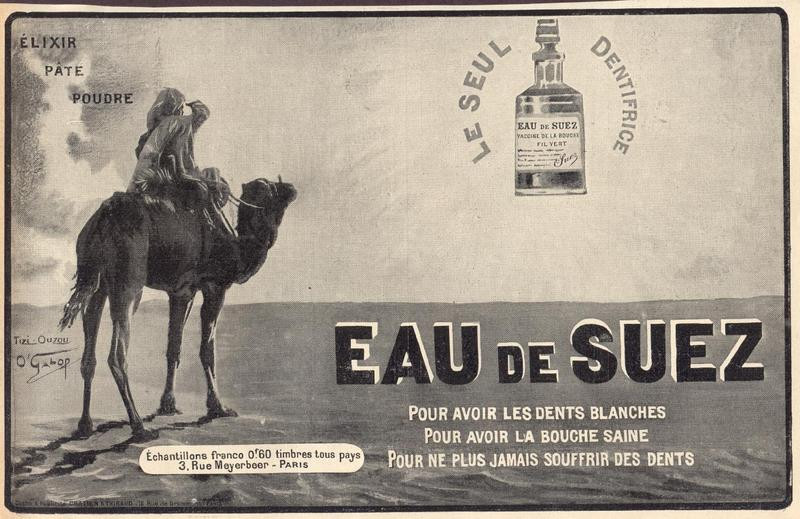 Eau de Suez dentifrice advertisement with camel rider — historic image