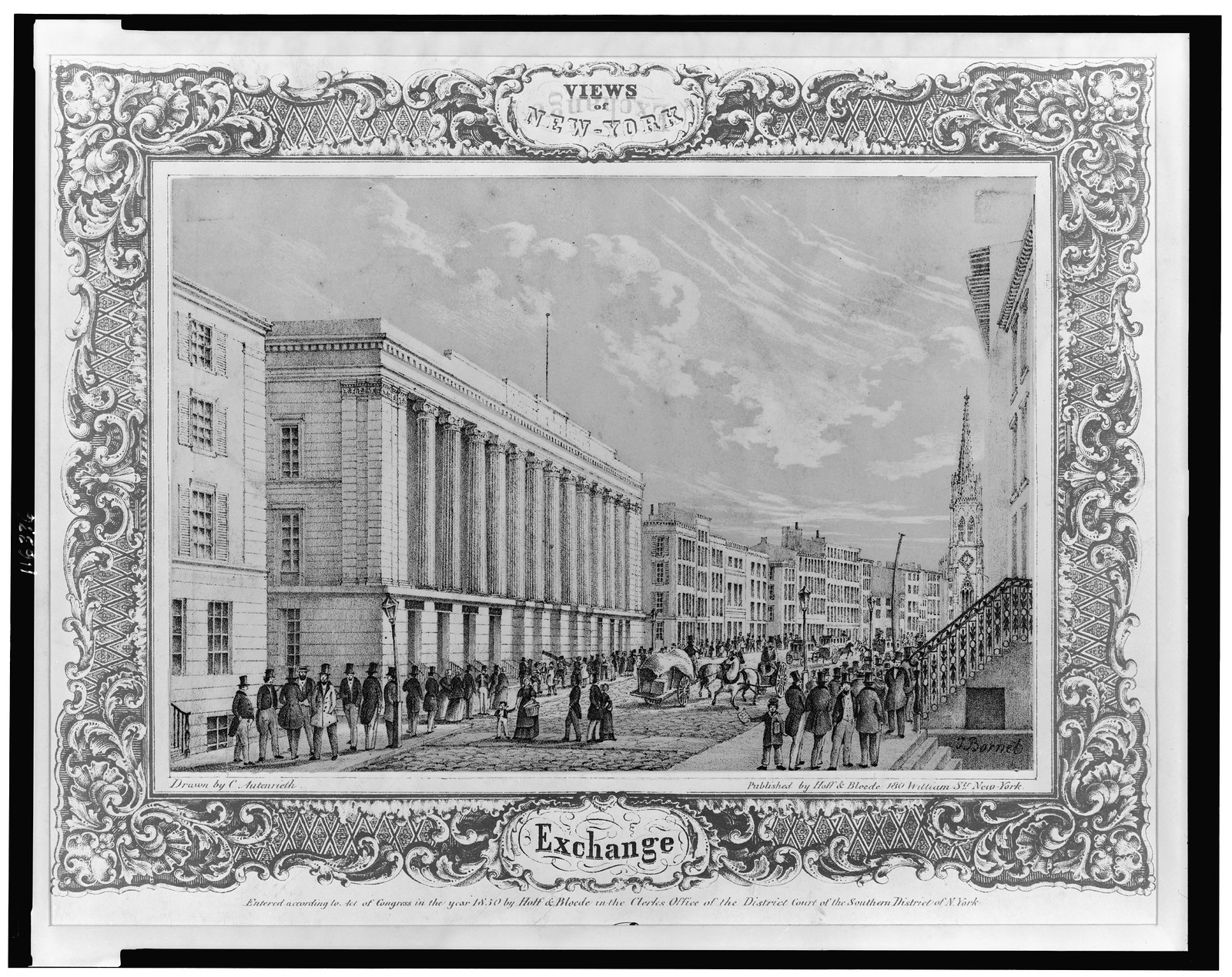 Views of New York--Exchange / drawn by C. Autenrieth ; J. Bornet., New York City : published by Hoff & Bloede, c1850. — antique lithograph