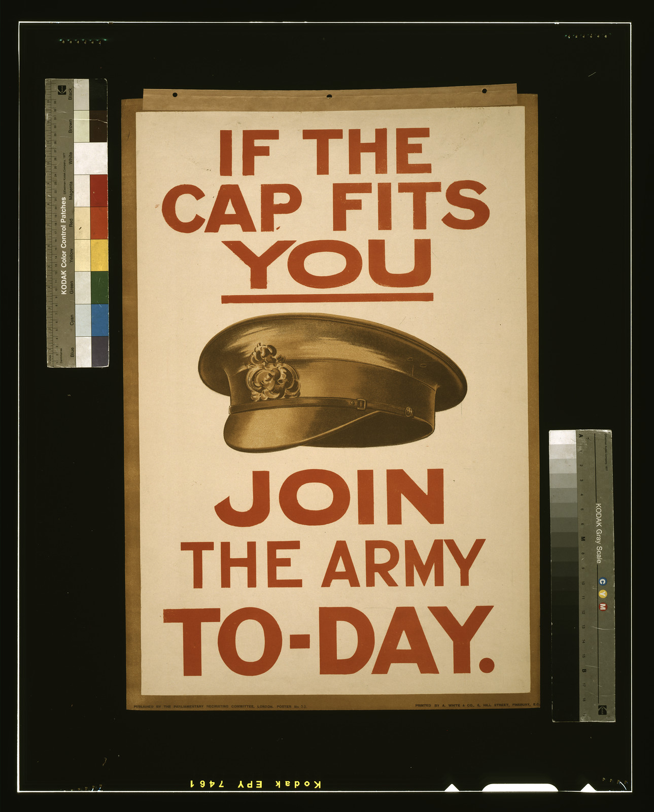 If the cap fits you, join the army to-day / printed by A. White & Co., 6, Hill Street, Finsbury, E.C., London : Parliamentary Recruiting Committee, [1915] — vintage poster