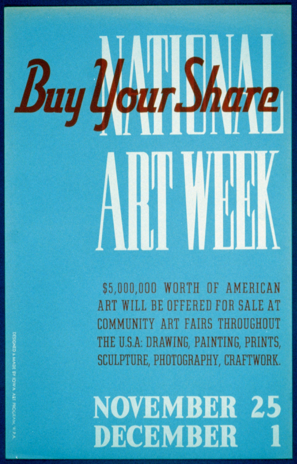 National Art Week Buy your share / designed & made by Iowa Art Program W.P.A., 1936 — vintage poster