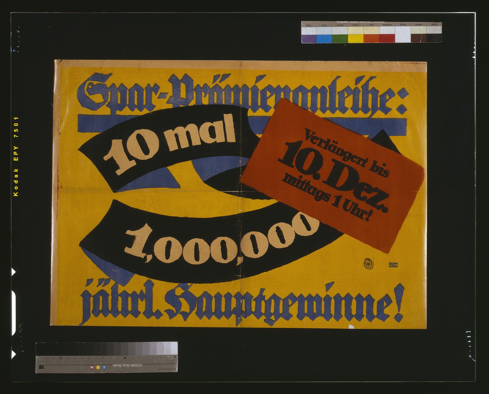 Spar-Praumlmienanleihe: 10 mal 1000000 jaumlhrl. Hauptgewinne! / Bernhard., 1917 — vintage poster