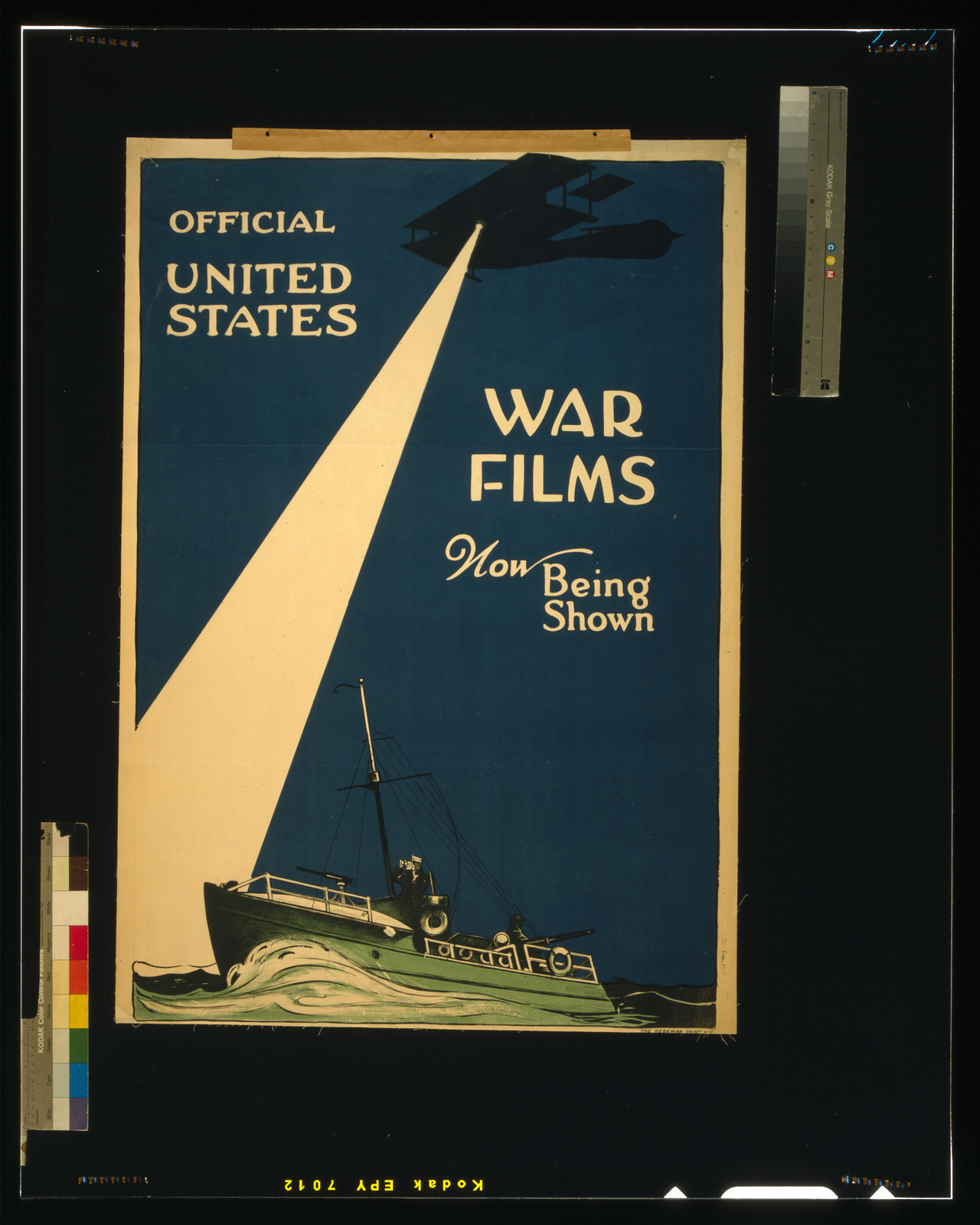 Official United States war films now being shown / The Hegeman Print N.Y., [1917] — vintage poster