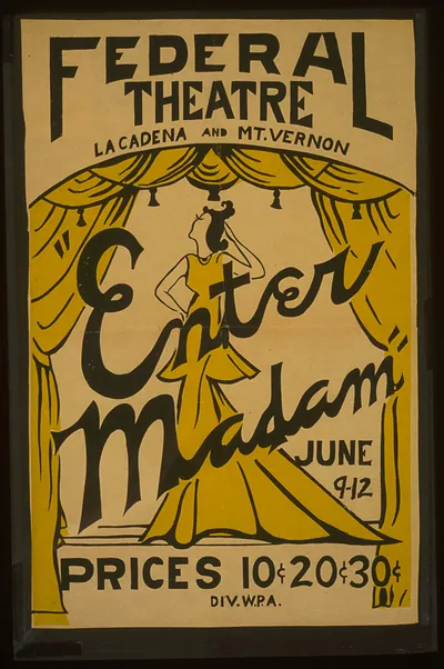 Enter madam [at] Federal Theatre La Cadena and Mt. Vernon