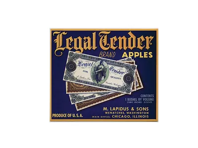 Legal Tender Brand Apples crate label, M. Lapidus & Sons