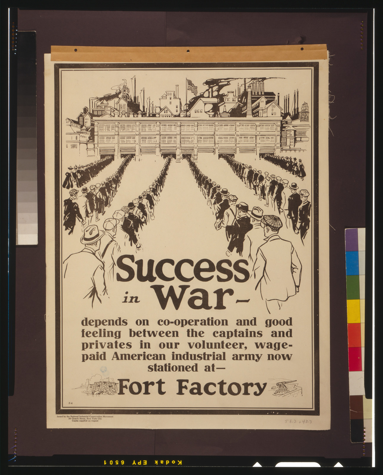 Success in war - depends on co-operation and good feeling between the captains and privates in our volunteer, wage-paid American industrial army now stationed at - Fort Factory, [1917] — vintage poster