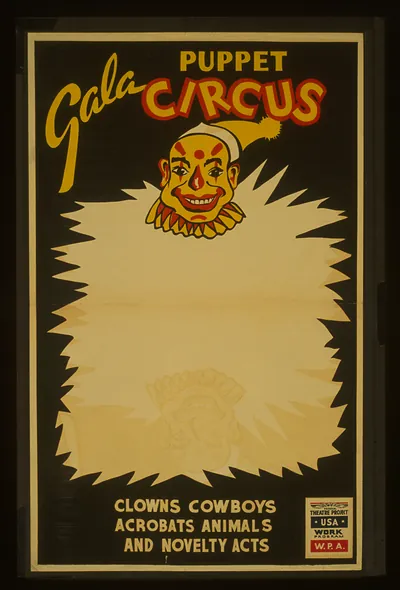 Gala puppet circus Clowns cowboys acrobats animals and novelty acts.