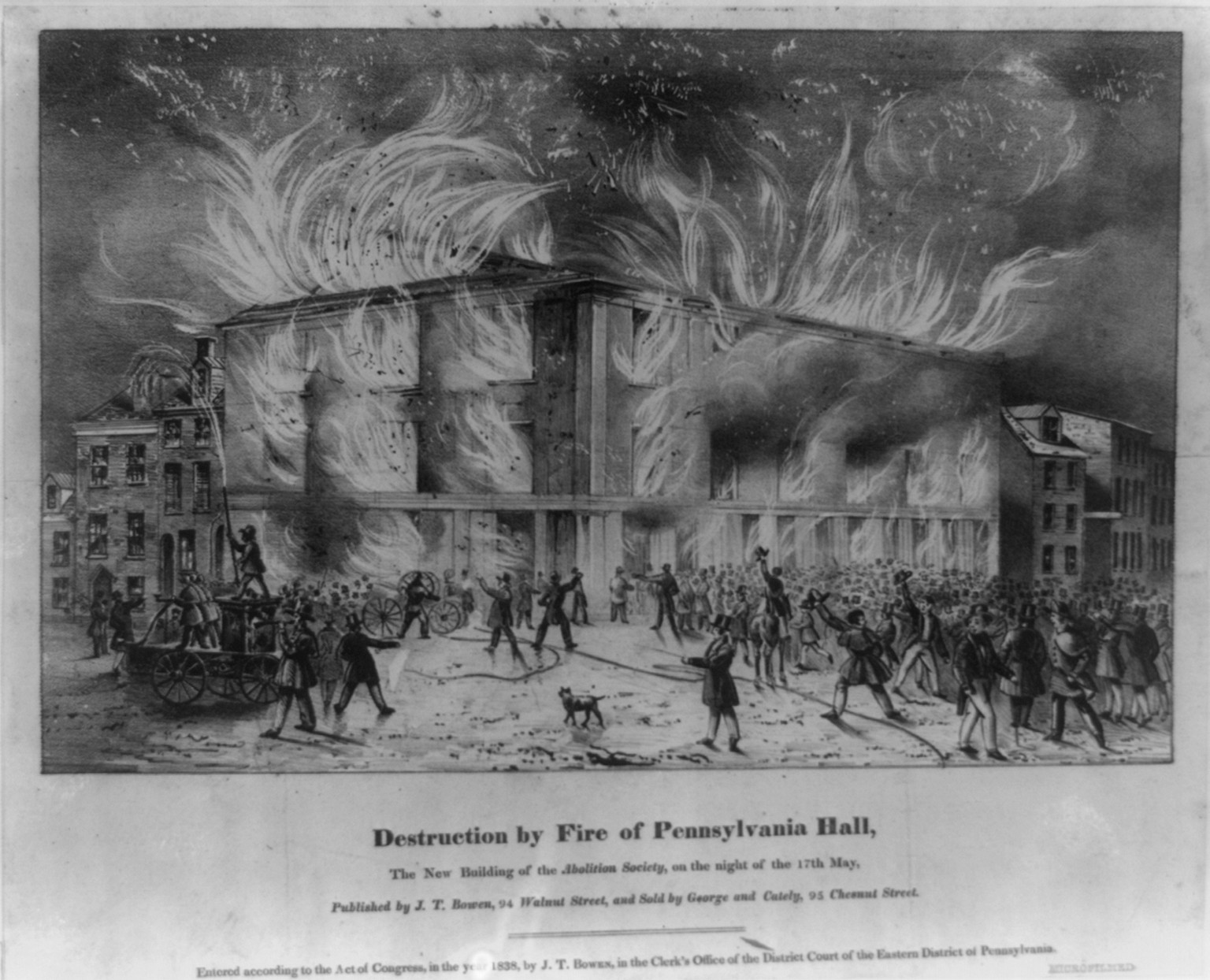 Destruction by fire of Pennsylvania Hall, the new building of the Abolition Society, on the night of the 17th May, [no date recorded on shelflist card] — historic print